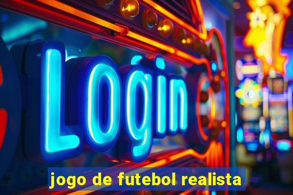 jogo de futebol realista